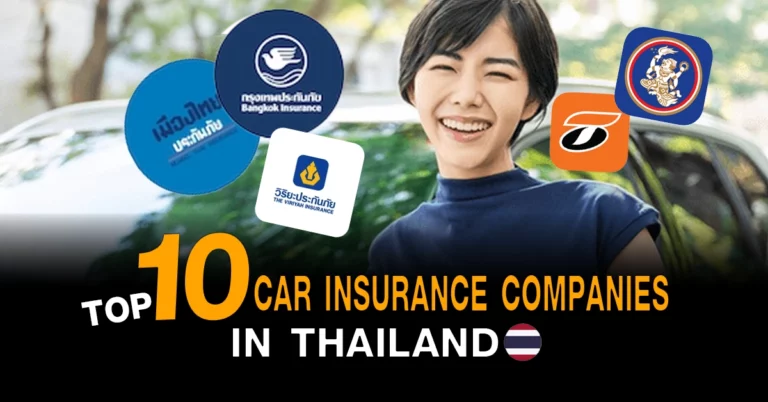 Top 10 Car Insurance Companies in Thailand